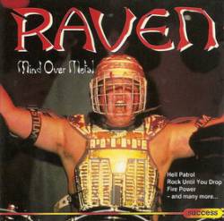 Raven (UK) : Mind Over Metal
